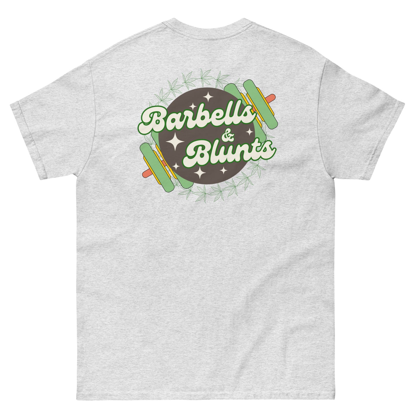 Barbells & Blunts Tee